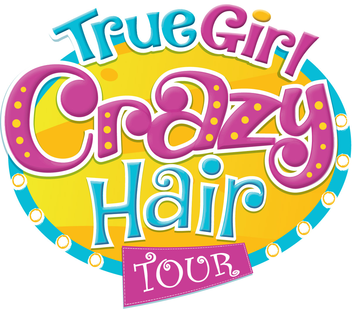 True Girl  ***Crazy Hair Tour***